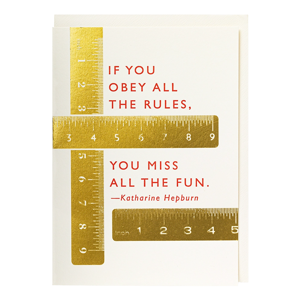 Archivist Gallery | Greeting card - If You Obey All The Rules